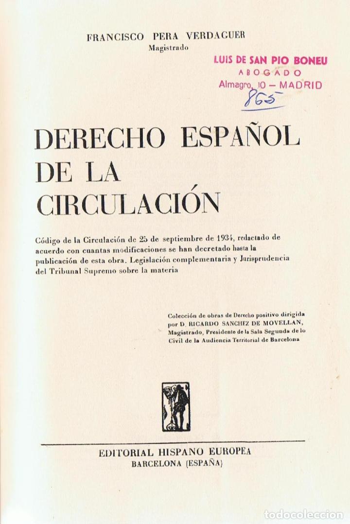 Libros: DERECHO ESPA&Ntilde;OL DE LA CIRCULACI&Oacute;N - Pera Verdaguer.  Francisco - Foto 1
