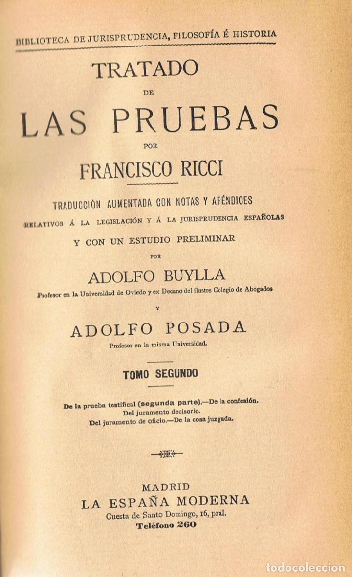 Libros: TRATADO DE LAS PRUEBAS. 2 Tomos - Ricci.  Francisco - Foto 3