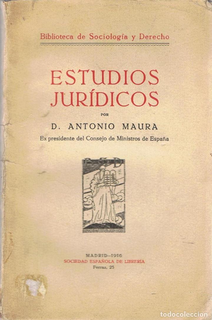 Libros: ESTUDIOS JUR&Iacute;DICOS - Maura.  Antonio - Foto 1