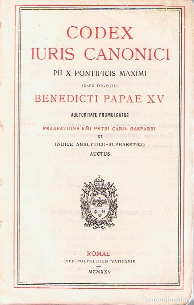 Libros: CODEX IURIS CANONICI. PII X Pontificis Maximi iussu digestus Benedicti Papae XV - Codex - Foto 1