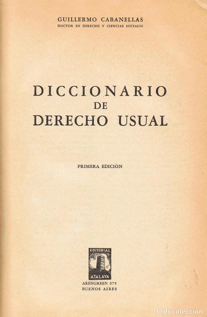 Libros: DICCIONARIO DE DERECHO USUAL - Cabanellas.  Guillermo - Foto 1