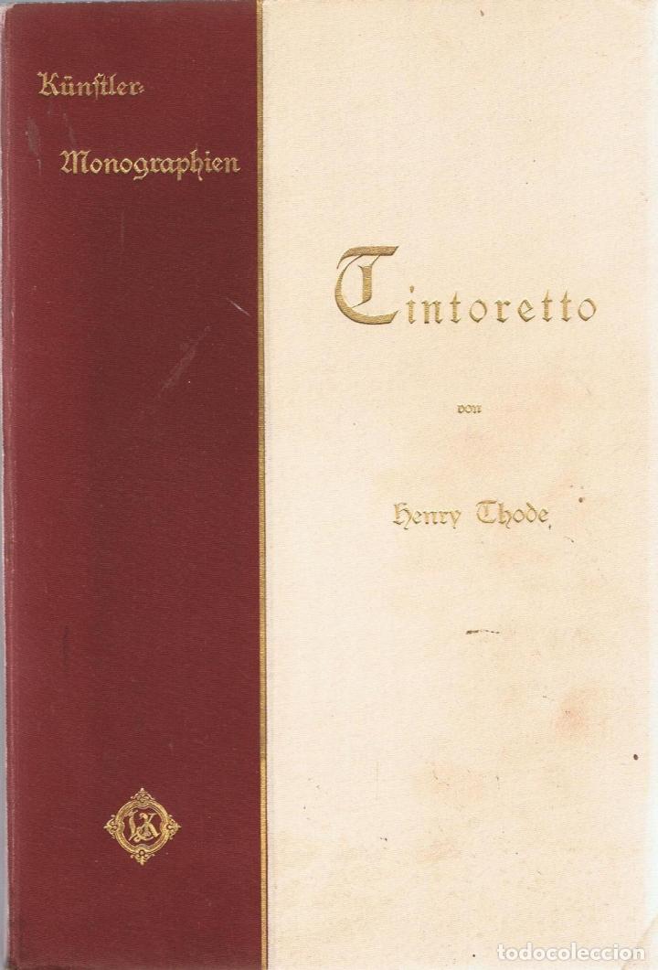 Libros: TINTORETTO. K&uuml;nstler-Monographien - Thode. Henry - Foto 1