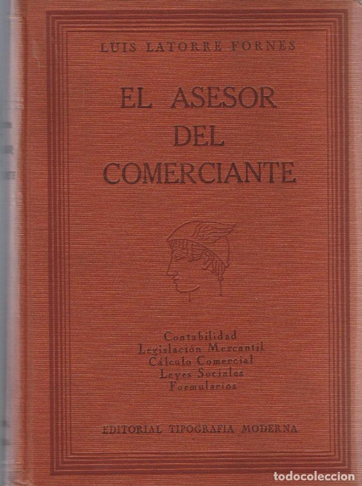 Libros: EL ASESOR DEL COMERCIANTE. Contiene un curso completo de contabilidad con m&uacute;ltiples ejercicios pract - Foto 1