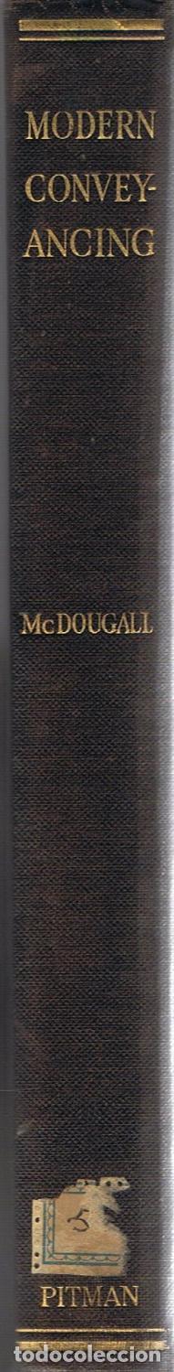 Libros: MODERN CONVEYANCING - McDougall. M.A., B.C.L.  A - Foto 2
