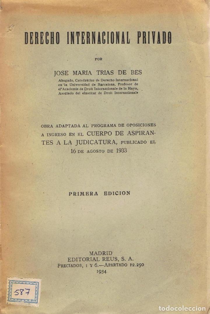 Libros: DERECHO INTERNACIONAL PRIVADO - Trias de Bes.  Jos&eacute; M.&ordf; - Foto 1
