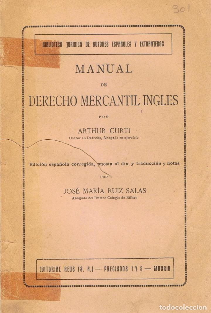 Libros: MANUAL DE DERECHO MERCANTIL INGL&Eacute;S - Curti.  Arthur - Foto 1