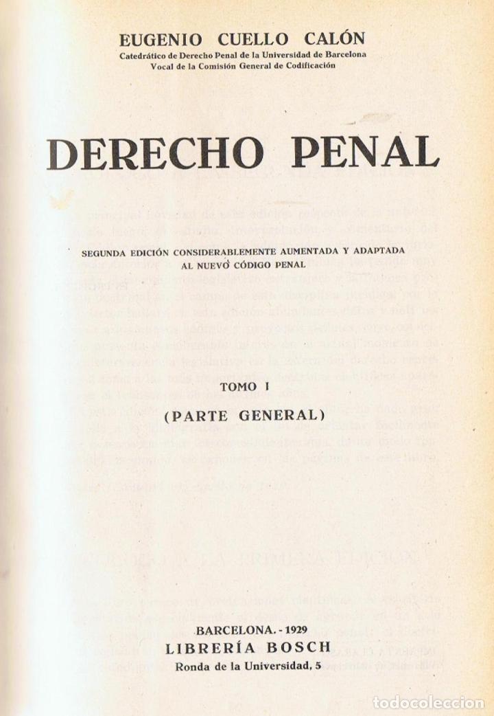 Libros: DERECHO PENAL. Tomo I (Parte General). - Cuello Cal&oacute;n.  Eugenio - Foto 1