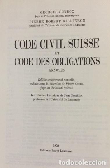 Libros: CODE CIVIL SUISSE ET CODE DES OBLIGATIONS ANNOT&Eacute;S - Scyboz. Georges, / P. R. Gilli&eacute;ron - Foto 1