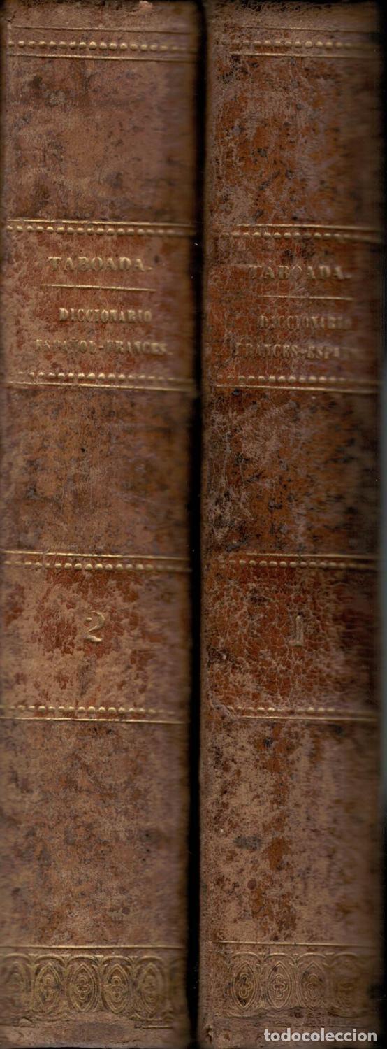 Libros: NOV&Iacute;SIMO DICCIONARIO ESPA&Ntilde;OL - FRANC&Eacute;S Y FRANC&Eacute;S - ESPA&Ntilde;OL. 2 vols. Taboada. - Foto 2