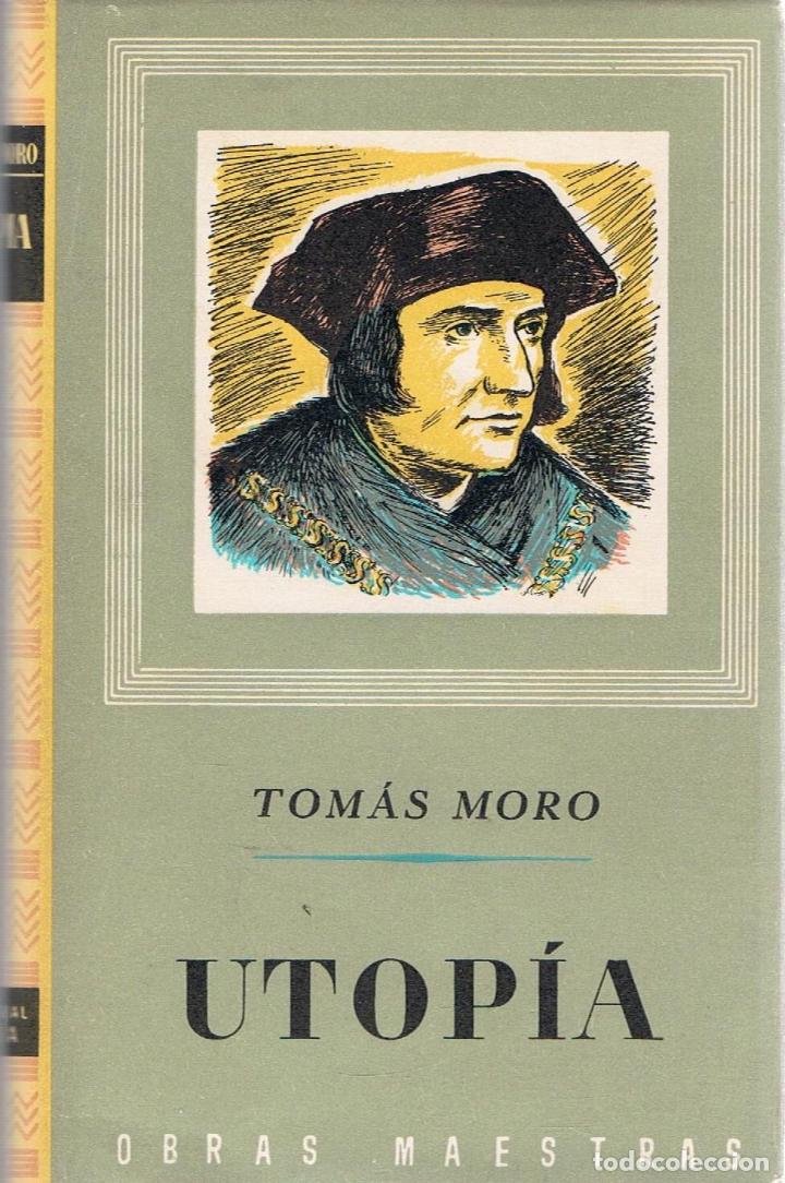Libros: UTOP&Iacute;A PRECEDIDA DE UNA CARTA A PEDRO GILES - Moro.  Tom&aacute;s - Foto 1