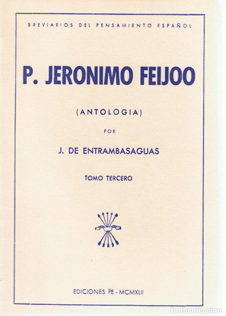Libros: ANTOLOG&Iacute;A.  3 Tomos - Feijoo.  P. Jer&oacute;nimo - Foto 1