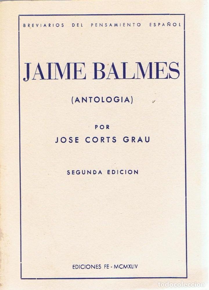 Libros: ANTOLOG&Iacute;A. - Balmes.  Jaime - Foto 1