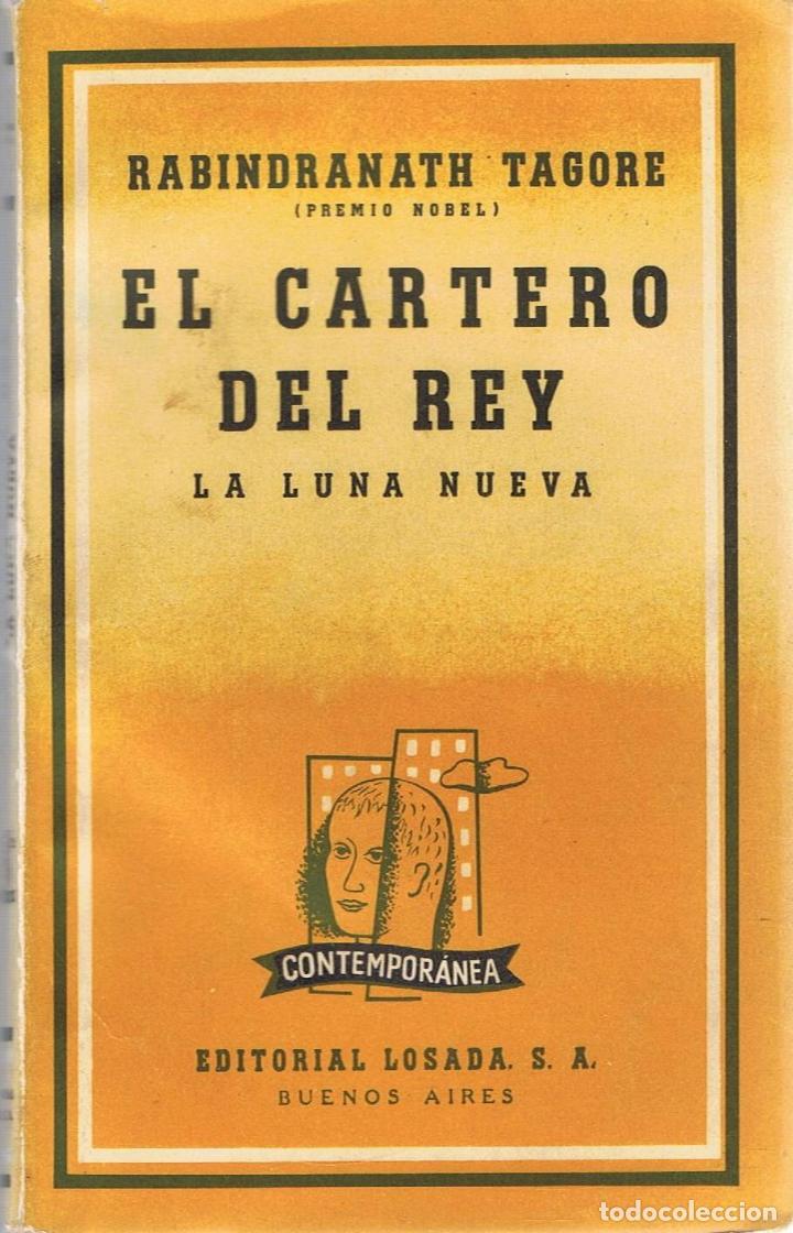 Libros: EL CARTERO DEL REY * LA LUNA NUEVA - Tagore.  Rabindranath - Foto 1
