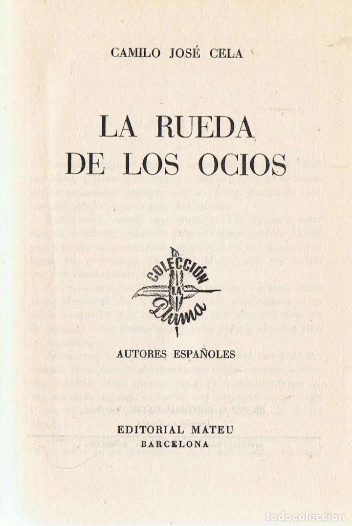 Libros: LA RUEDA DE LOS OCIOS - Cela.  Camilo Jos&eacute; - Foto 1
