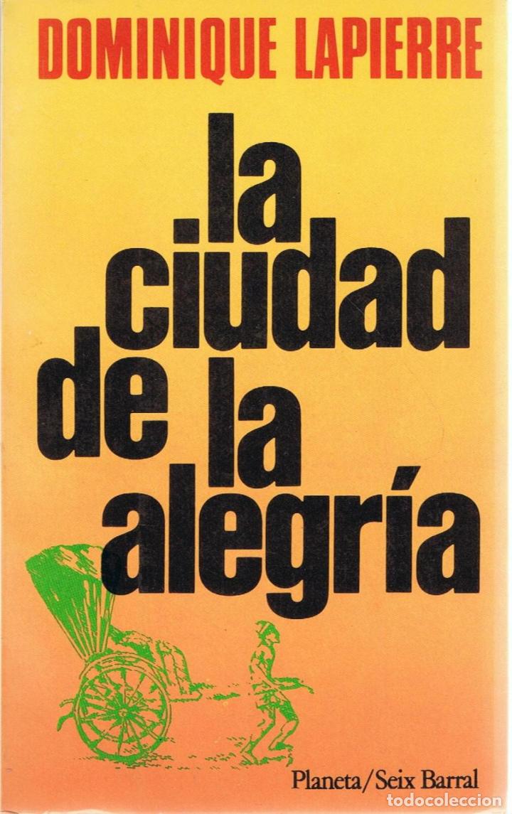 Libros: LA CIUDAD DE LA ALEGR&Iacute;A - Lapierre.  Dominique - Foto 1