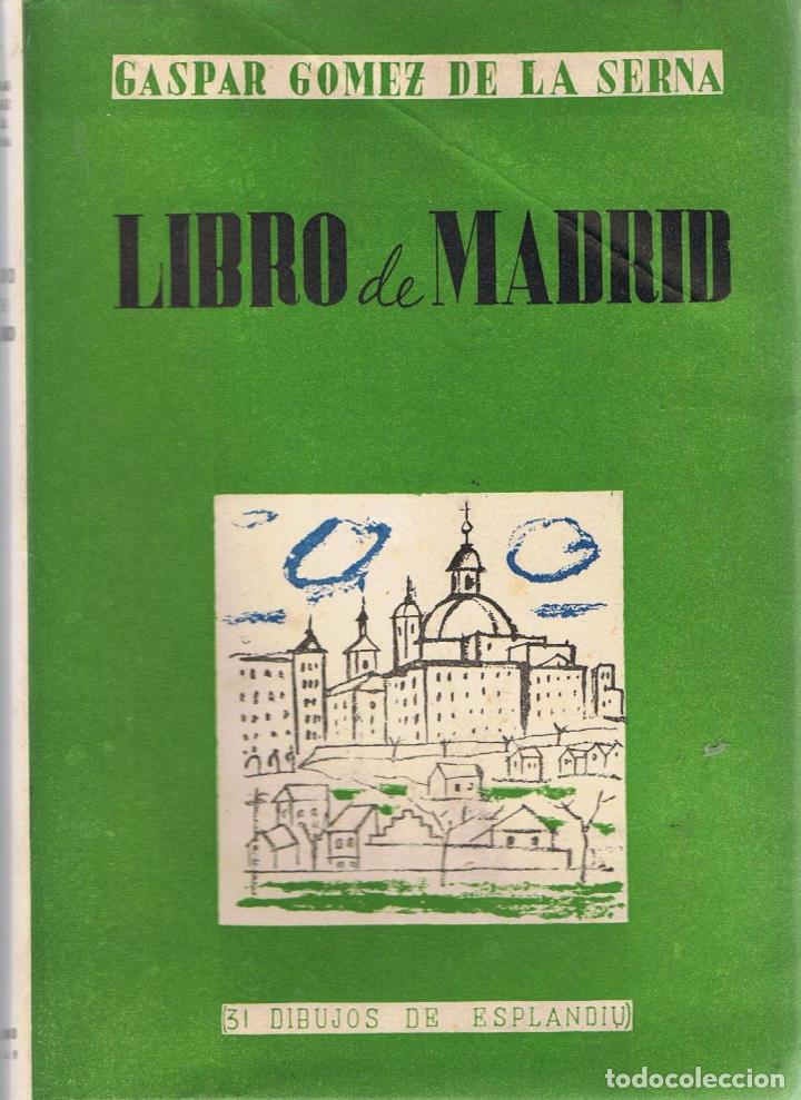 Libros: LIBRO DE MADRID - G&oacute;mez de la Serna.  Gaspar - Foto 1