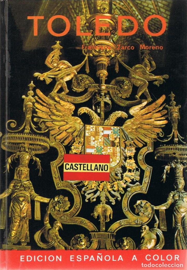 Libros: TOLEDO - Zarco Moreno.  Francisco - Foto 1