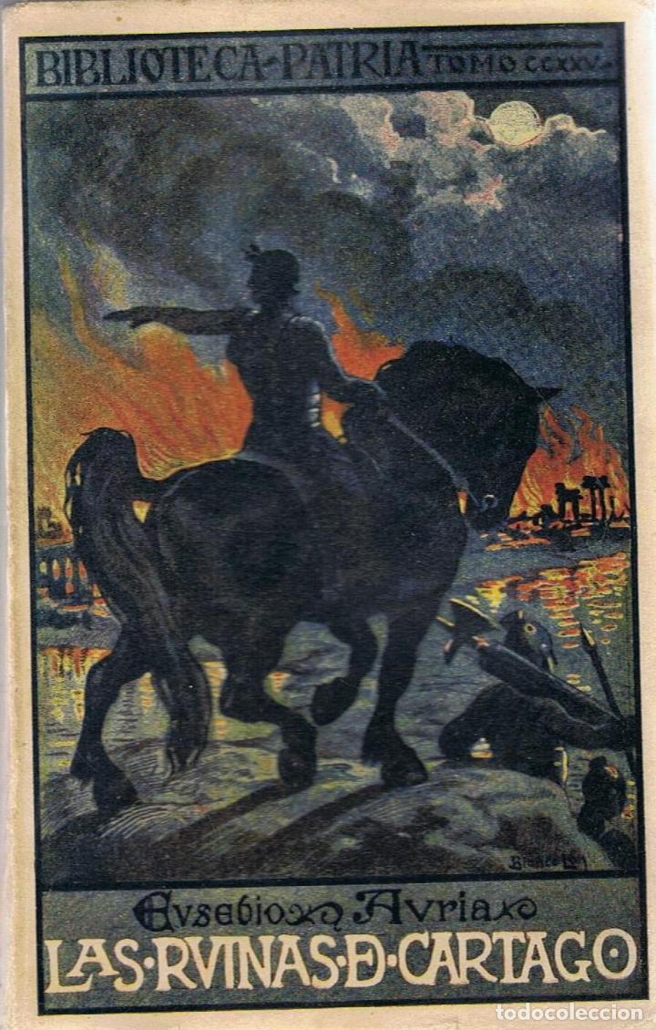 Libros: LAS RUINAS DE CARTAGO - Auria.  Eusebio, (Eusebio de Zaragoza) - Foto 1