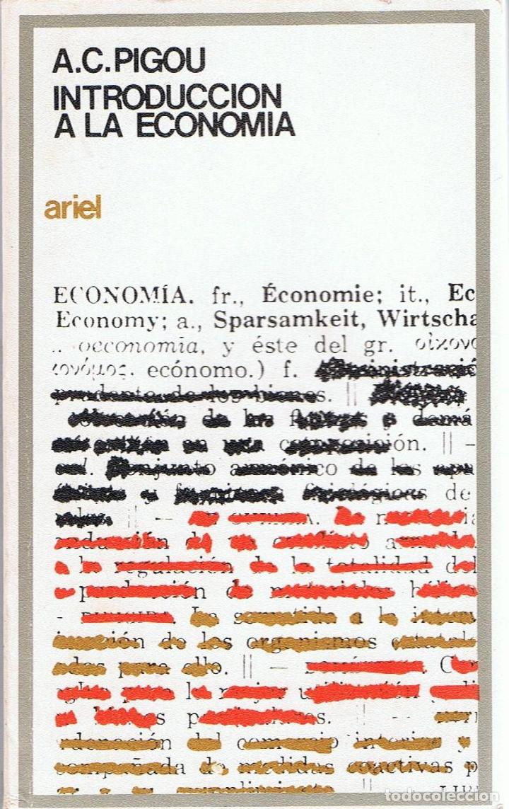 Libros: INTRODUCCI&Oacute;N A LA ECONOM&Iacute;A - Pigou.  A. C - Foto 1
