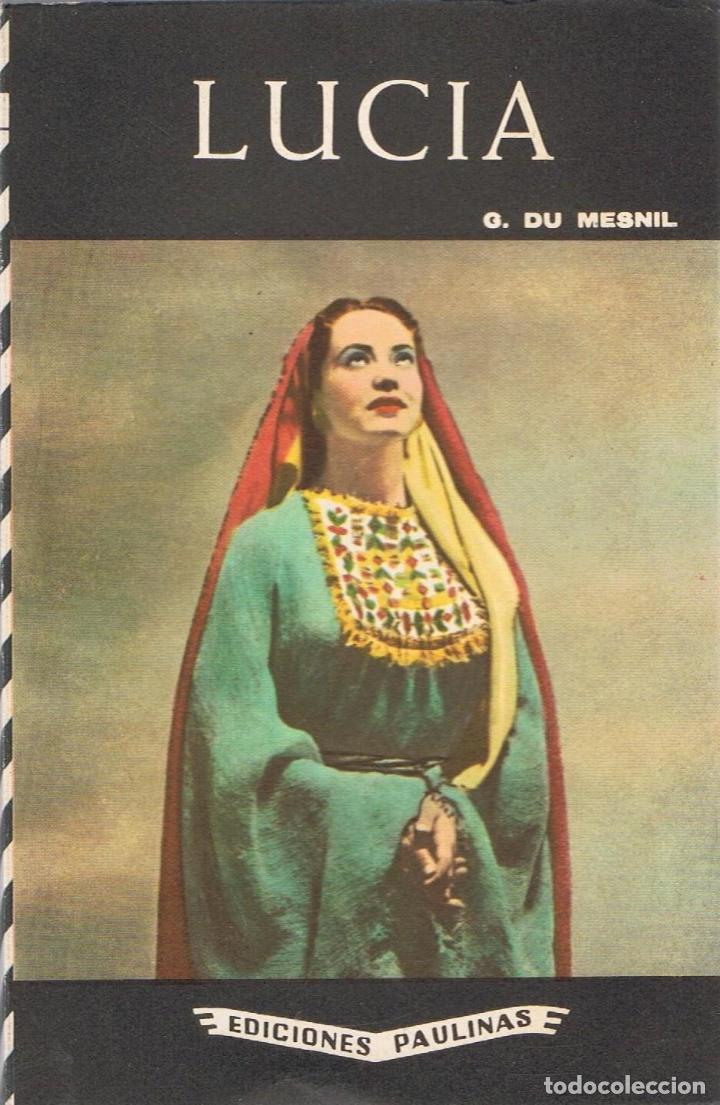 Libros: LUCIA. - Du Mesnil-Giordano.  Rene - Foto 1