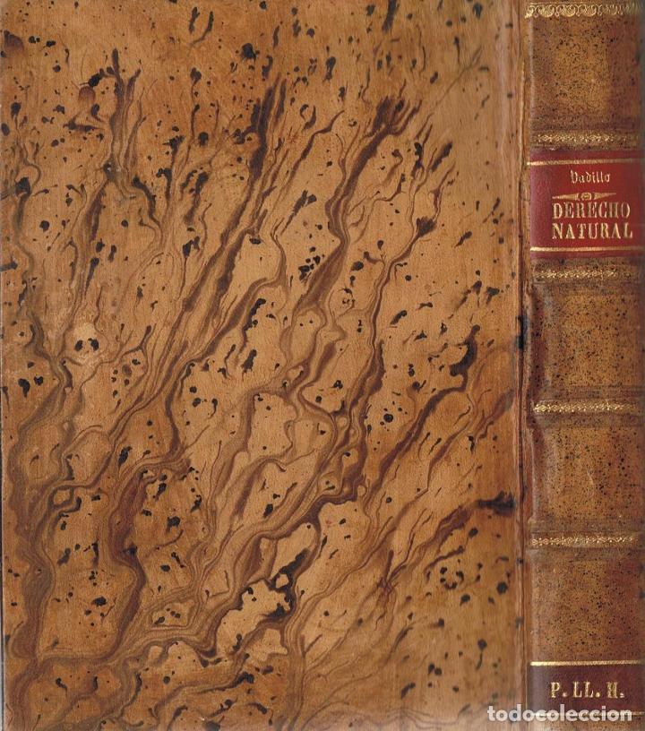 Libros: DERECHO NATURAL - Gonz&aacute;lez de Castej&oacute;n y Elio.  Francisco Javier (Marqu&eacute;s de Vadillo) - Foto 1