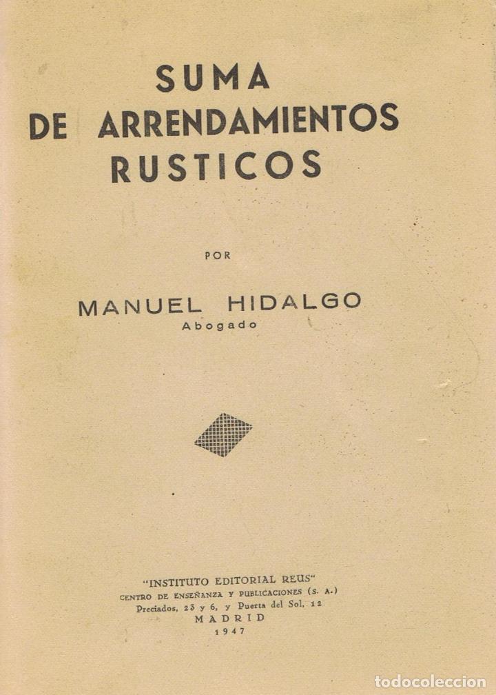 Libros: SUMA DE ARRENDAMIENTOS R&Uacute;STICOS - Hidalgo.  Manuel - Foto 1