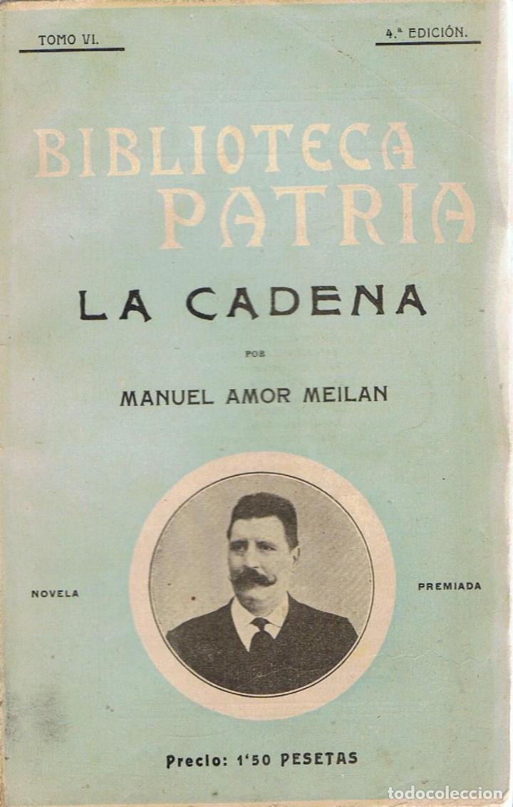 Libros: LA CADENA - Amor Meilan.  Manuel - Foto 1
