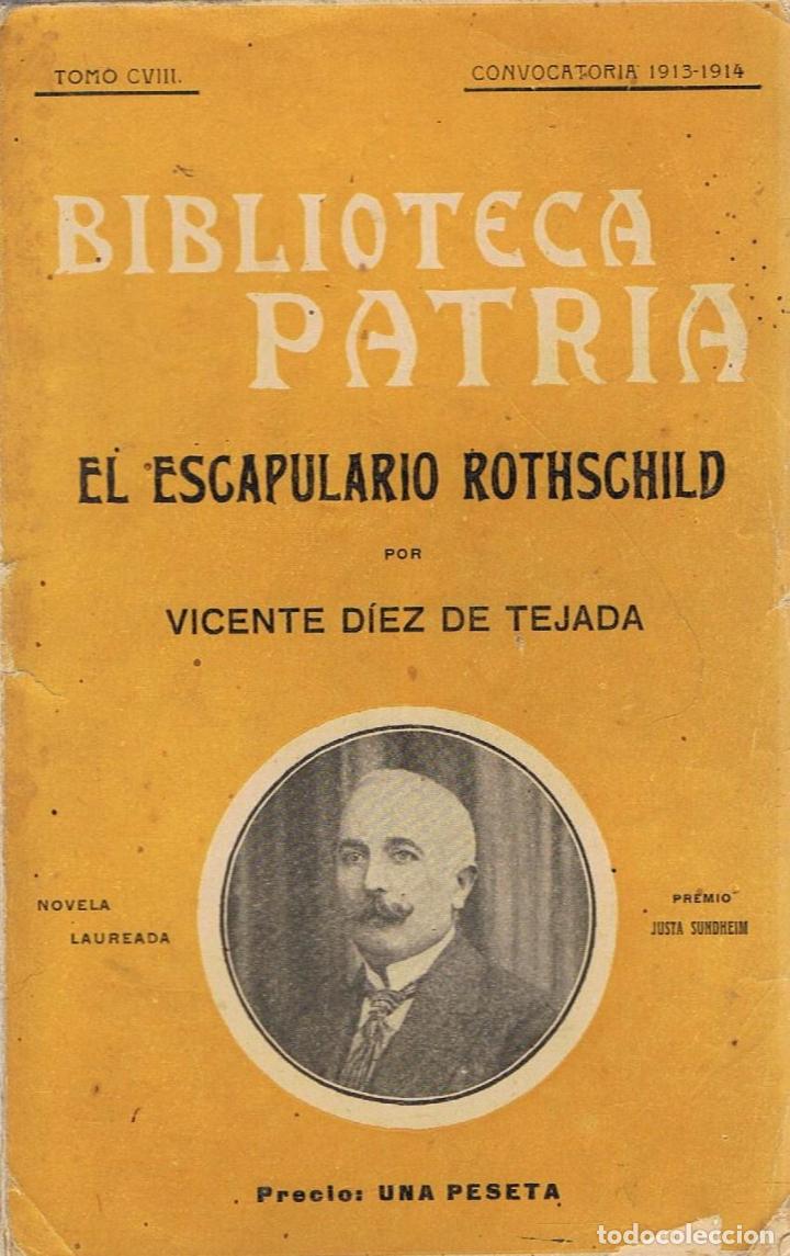 Libros: EL ESCAPULARIO ROTHSCHILD - D&iacute;ez de Tejada.  Vicente - Foto 1
