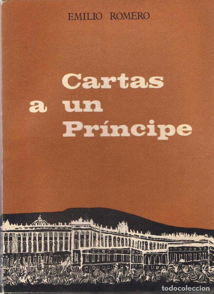 Libros: CARTAS A UN PR&Iacute;NCIPE - Romero.  Emilio - Foto 1