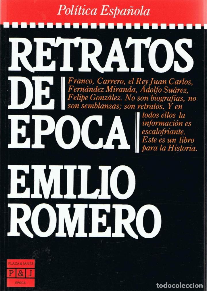 Libros: RETRATOS DE &Eacute;POCA - Romero.  Emilio - Foto 1