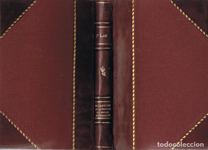 Libros: EL CASTILLO DE LA HERMOSA DEL BOSQUE DURMIENTE - Loti.  Pierre - Foto 1