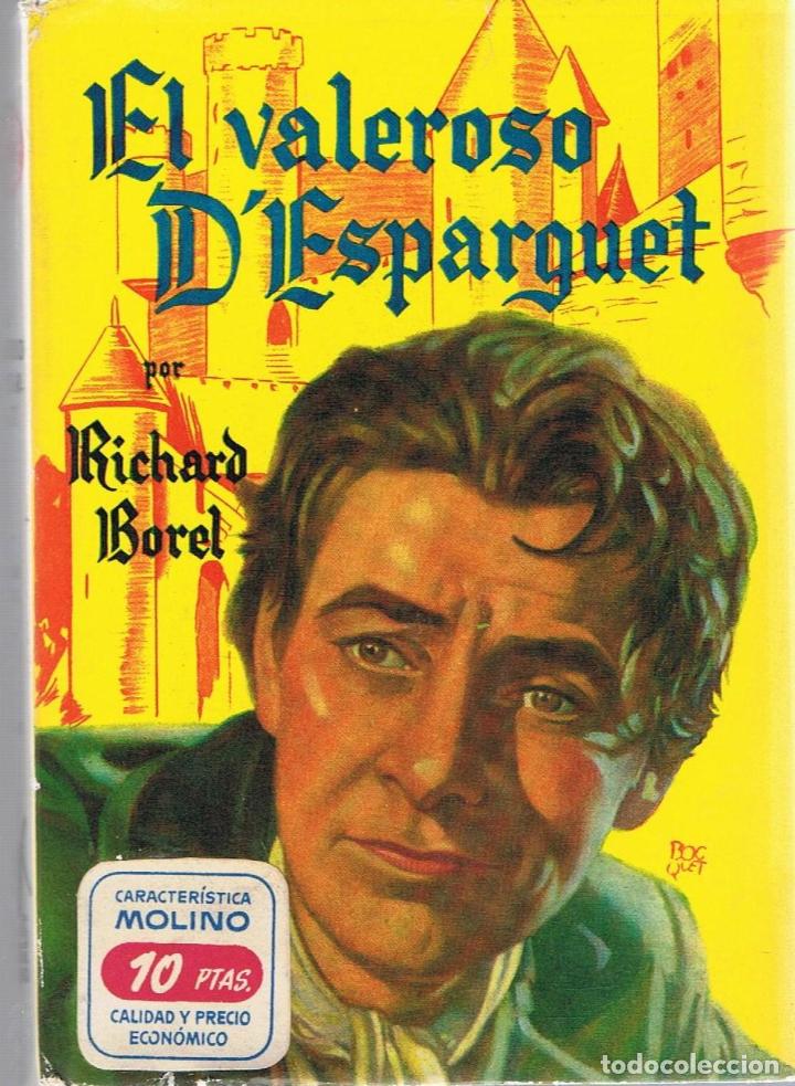 Libros: EL VALEROSO D&rsquo;ESPARGUET - Borel.  Richard - Foto 1