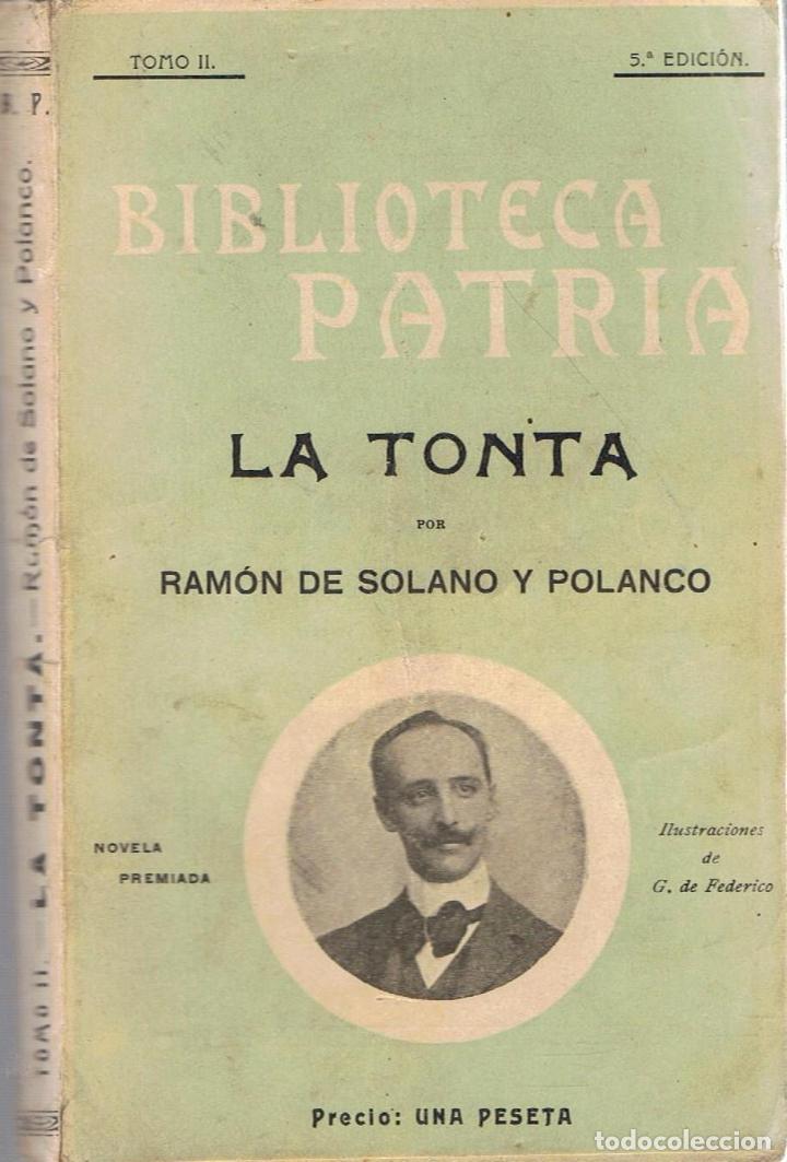 Libros: LA TONTA - Solano y Polanco.  Ram&oacute;n de - Foto 1