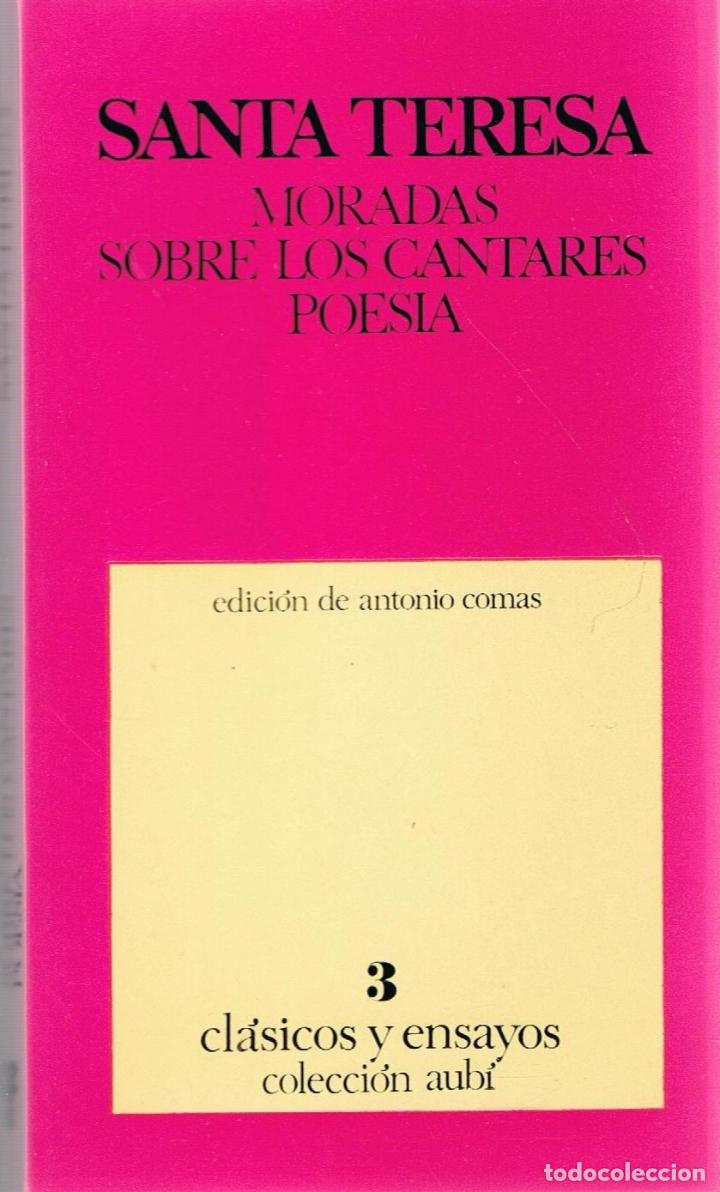 Libros: MORADAS * SOBRE LOS CANTARES * POES&Iacute;A - Santa Teresa - Foto 1