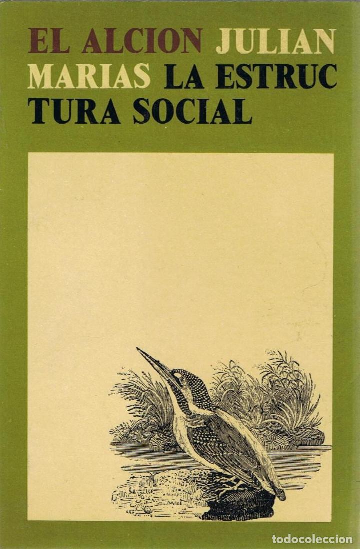 Libros: LA ESTRUCTURA SOCIAL - Mar&iacute;as.  Julian - Foto 1