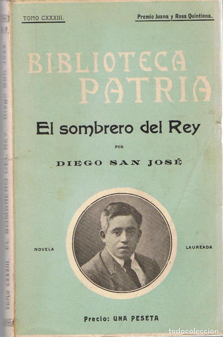 Libros: EL SOMBRERO DEL REY - San Jos&eacute;.  Diego - Foto 1