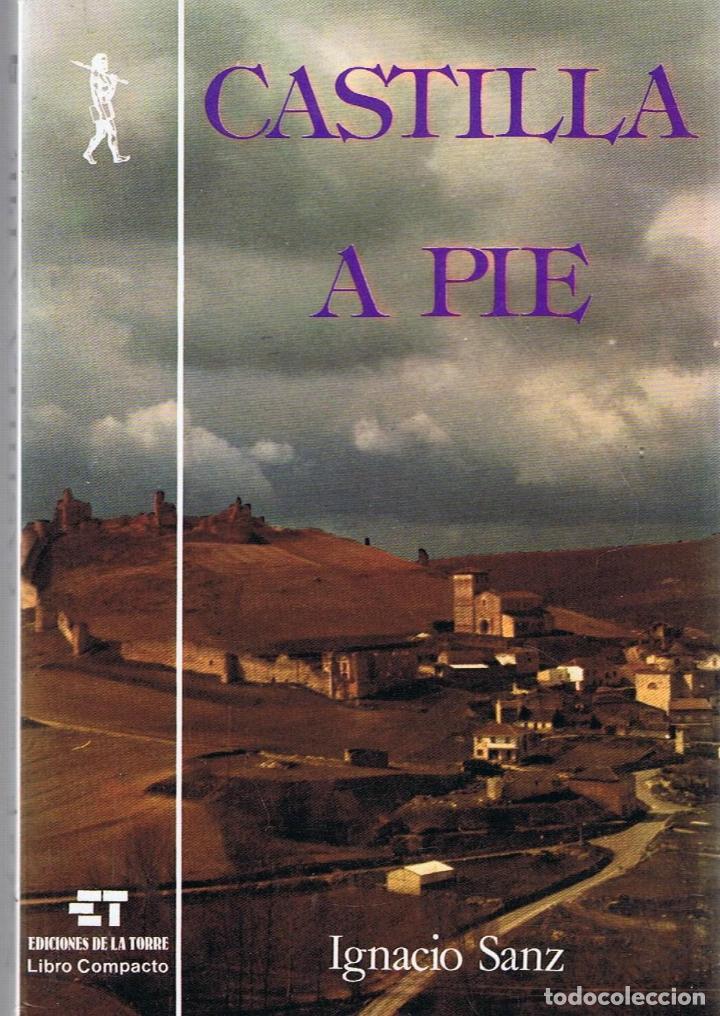 Libros: CASTILLA A PIE - Sanz.  Ignacio - Foto 1