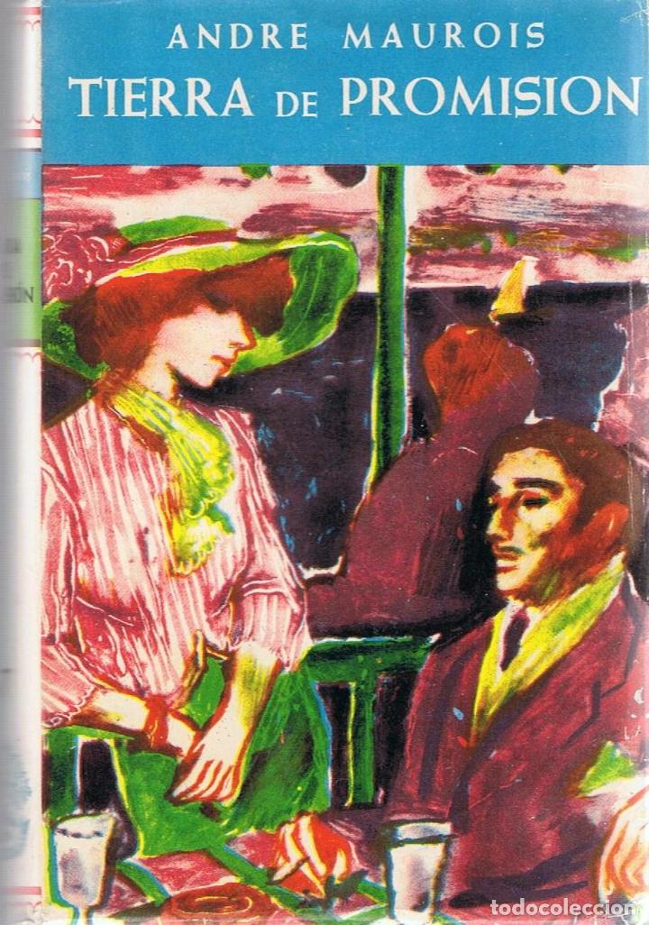 Libros: TIERRA DE PROMISI&Oacute;N - Maurois.  Andr&eacute; - Foto 1