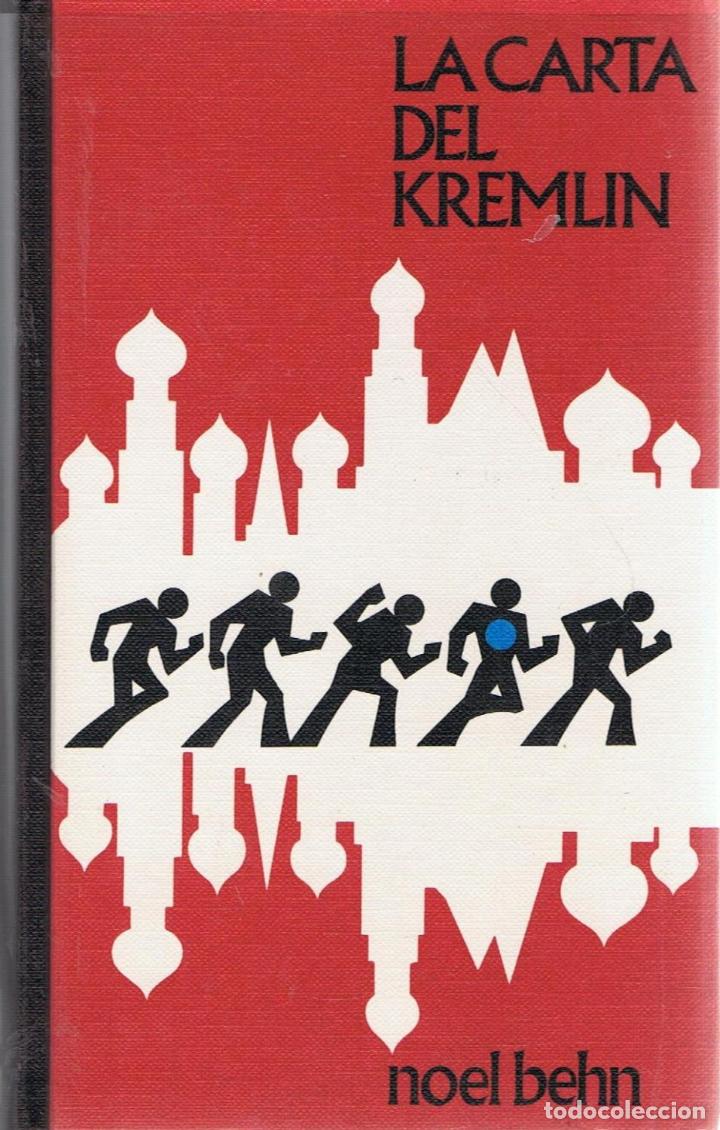 Libros: LA CARTA DEL KREMLIN - Behn.  Noel - Foto 1
