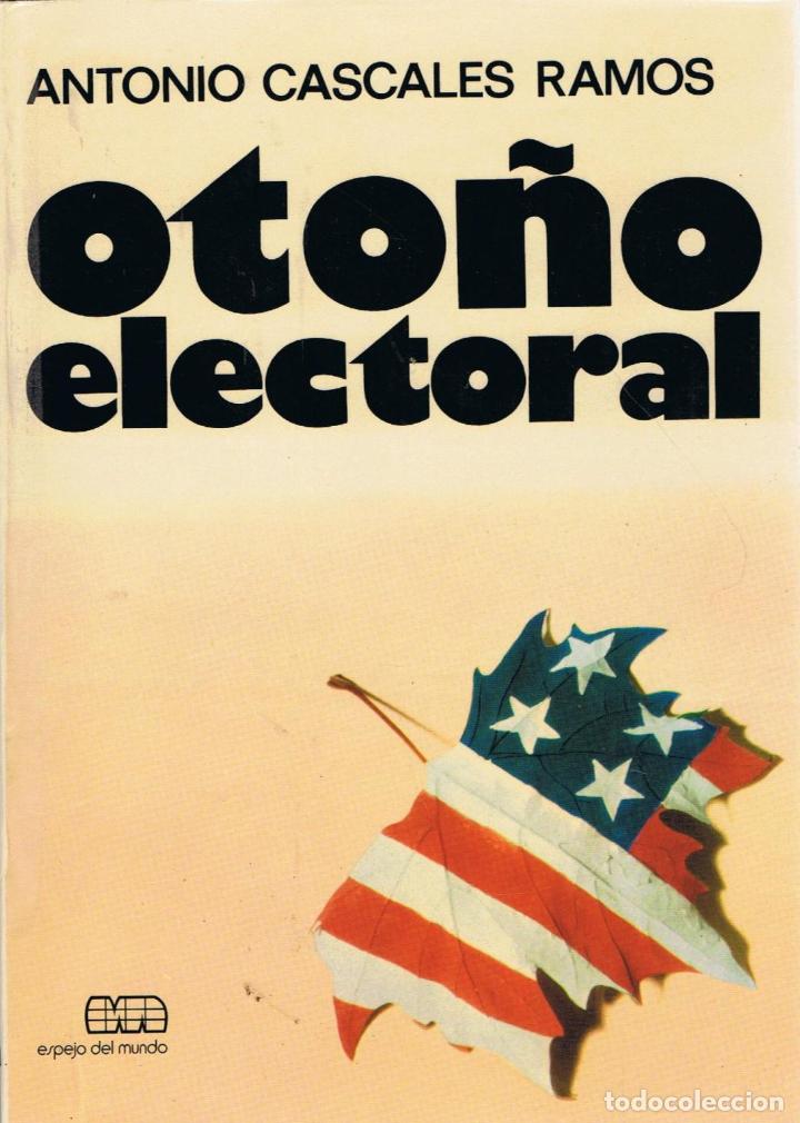 Libros: OTO&Ntilde;O ELECTORAL - Cascales Ramos.  Antonio - Foto 1