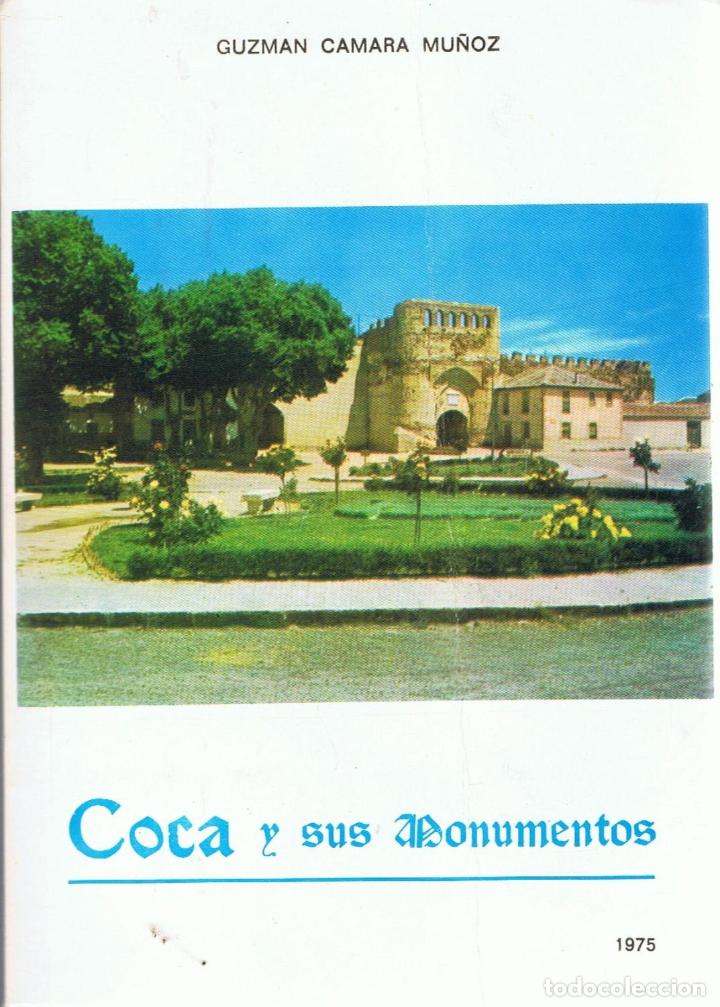 Libros: COCA Y SUS MONUMENTOS - C&aacute;mara Mu&ntilde;oz.  Guzm&aacute;n - Foto 1