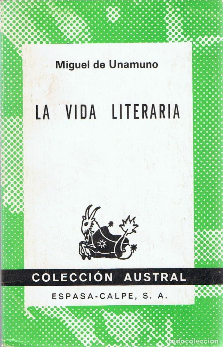 Libros: LA VIDA LITERARIA - Unamuno.  Miguel de - Foto 1