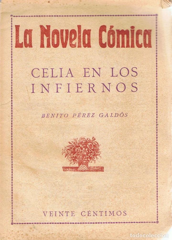 Libros: CELIA EN LOS INFIERNOS. Comedia en cuatro actos - P&eacute;rez Gald&oacute;s.  Benito - Foto 1