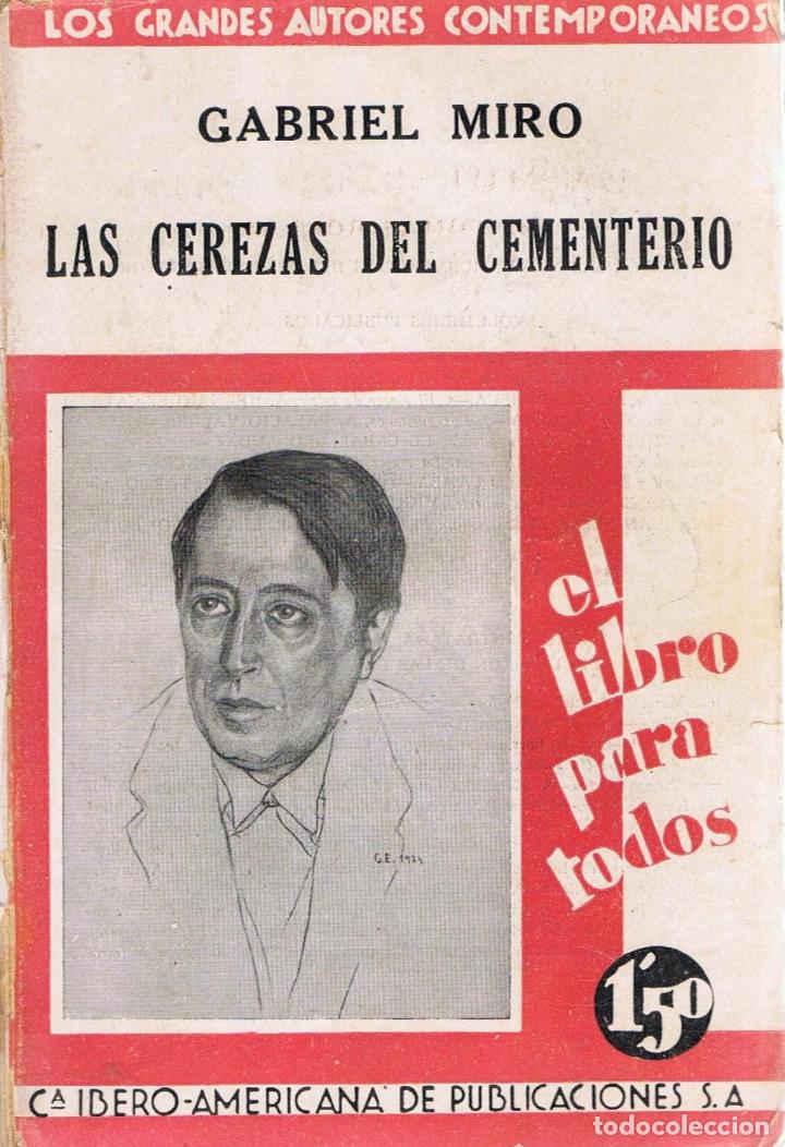 Libros: LAS CEREZAS DEL CEMENTERIO - Mir&oacute;.  Gabriel - Foto 1