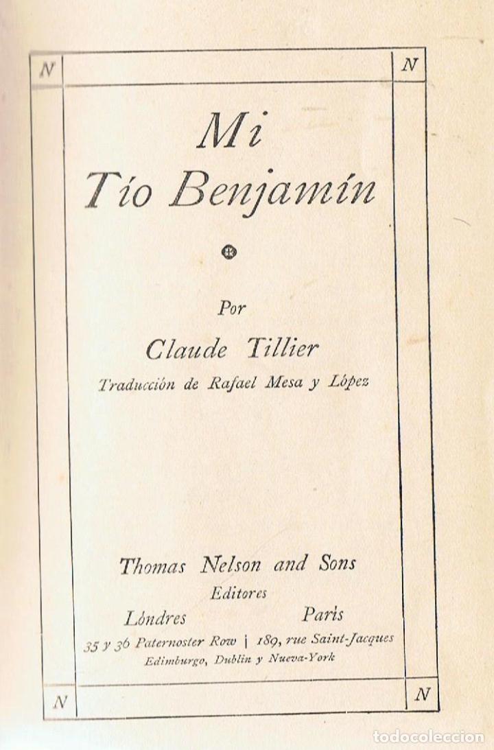 Libros: MI TIO BENJAM&Iacute;N - Tillier.  Claude - Foto 1