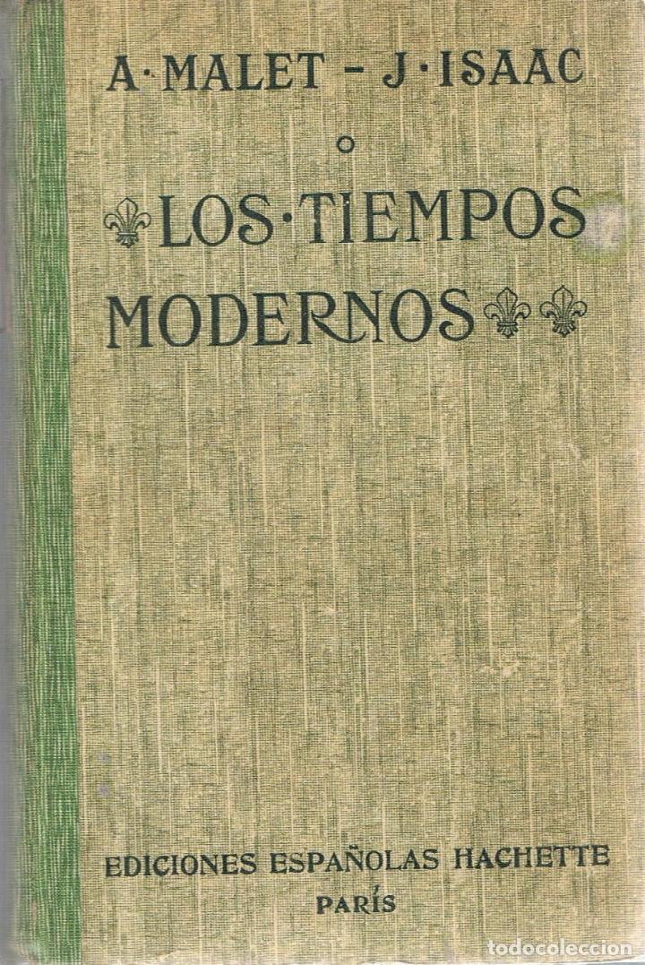 Libros: LOS TIEMPOS MODERNOS - Malet.  A. / J. Isaac - Foto 1