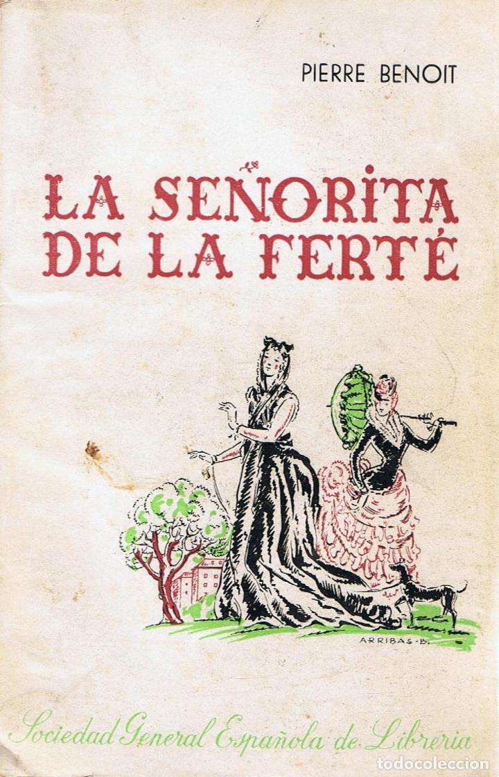Libros: LA SE&Ntilde;ORITA DE LA FERT&Eacute; - Benoit.  Pierre - Foto 1