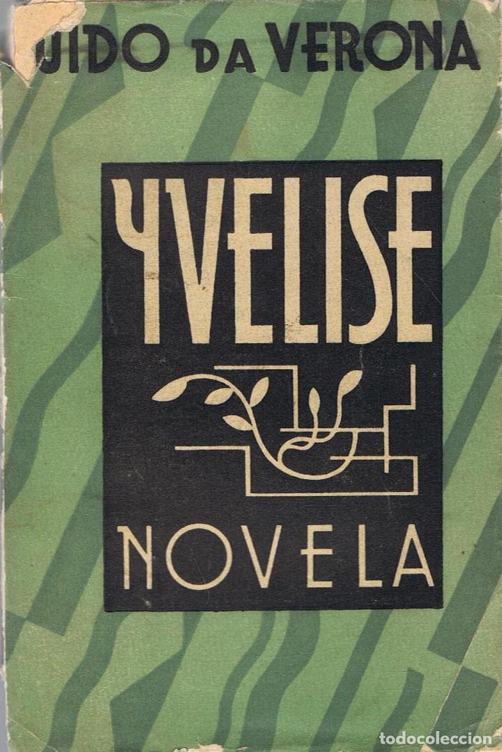 Libros: YVELISE - Verona.  Guido da, - Foto 1