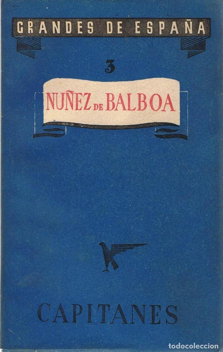 Libros: N&Uacute;&Ntilde;EZ DE BALBOA - Col. Grandes de Espa&ntilde;a - Foto 1