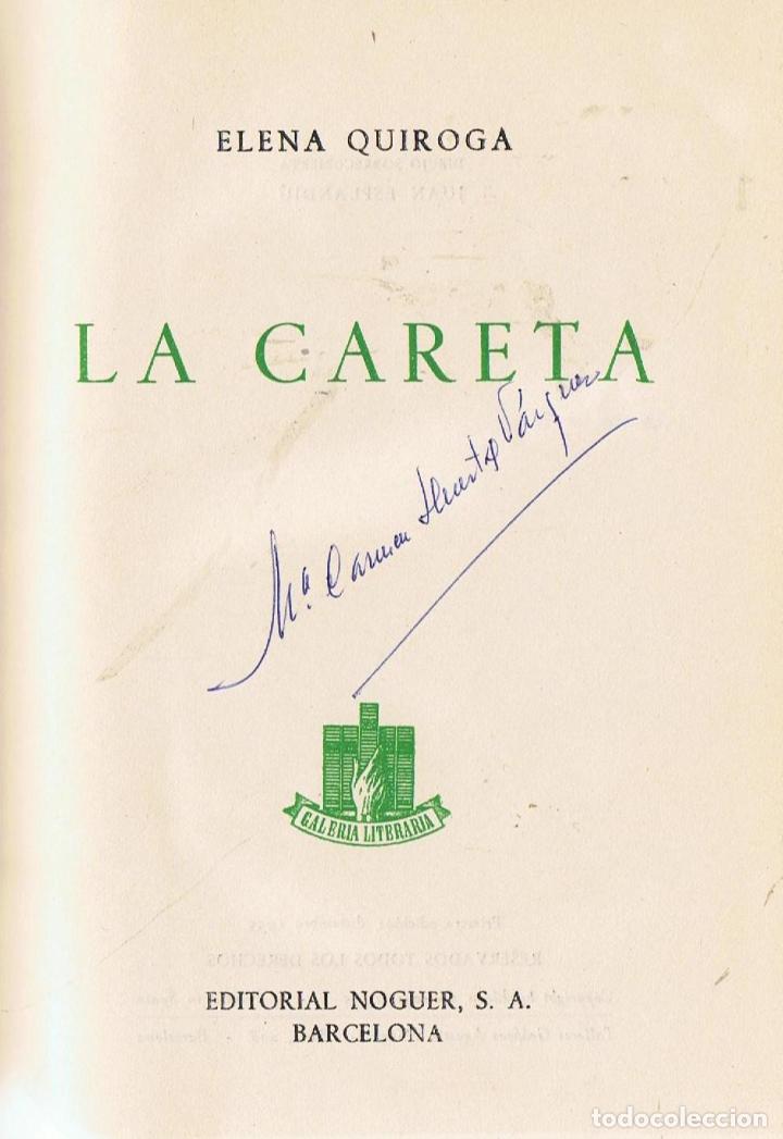 Libros: LA CARETA - Quiroga.  Elena - Foto 1